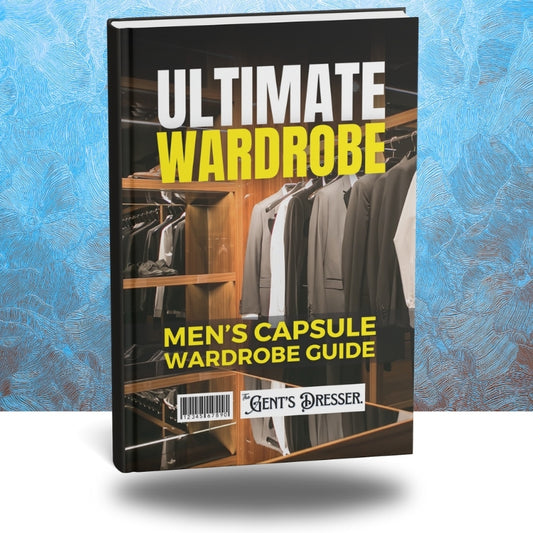 Ultimate Wardrobe: Men's Capsule Wardrobe Guide